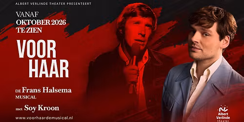 Voor Haar, de Frans Halsema Musical – met Soy Kroon — theater in Deventer