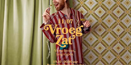 vroegzat 11 jul deventer