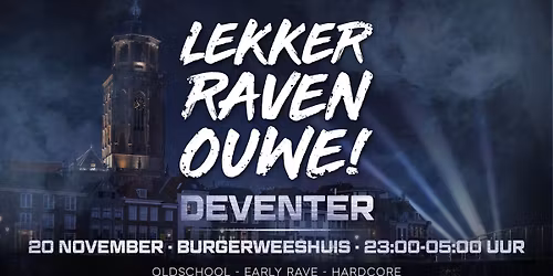 Lekker Raven Ouwe in Deventer — Uitgaan in Deventer