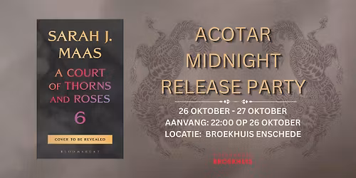Midnight Release Party ACOTAR — Uitgaan in Deventer